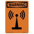 Signmission OSHA WARNING Sign, Symbol Only, Radio W/ Symbol, 14in X 10in Aluminum, 10" W, 14" L, Portrait OS-WS-A-1014-V-13557